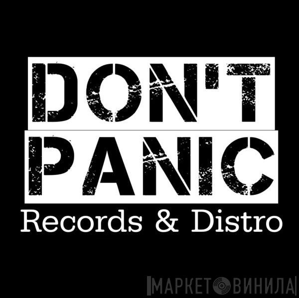 Don't Panic Records & Distro - Винил CD и Кассеты лейбла Don't Panic Records & Distro на сайте МаркетВинила