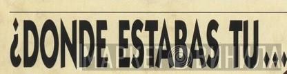 ¿Donde Estabas Tu... - Винил CD и Кассеты лейбла ¿Donde Estabas Tu... на сайте МаркетВинила