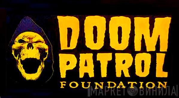 Doom Patrol Foundation - Винил CD и Кассеты лейбла Doom Patrol Foundation на сайте МаркетВинила