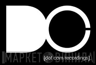 Dot Com Recordings - Винил CD и Кассеты лейбла Dot Com Recordings на сайте МаркетВинила
