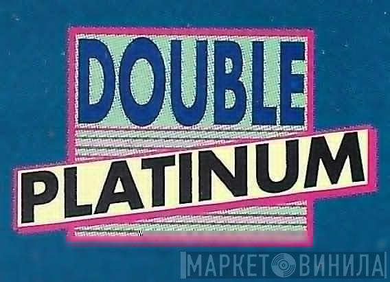 Double Platinum - Винил CD и Кассеты лейбла Double Platinum на сайте МаркетВинила