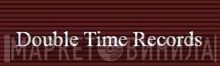 Double-Time Records - Винил CD и Кассеты лейбла Double-Time Records на сайте МаркетВинила