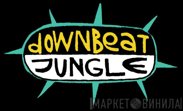 Downbeat Jungle - Винил CD и Кассеты лейбла Downbeat Jungle на сайте МаркетВинила