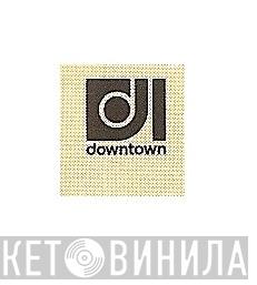 Downtown Recordings  - Винил CD и Кассеты лейбла Downtown Recordings (3) на сайте МаркетВинила