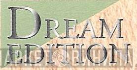 Dream Edition - Винил CD и Кассеты лейбла Dream Edition на сайте МаркетВинила