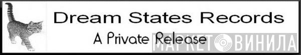 Dream States Records - Винил CD и Кассеты лейбла Dream States Records на сайте МаркетВинила