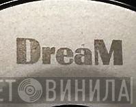 Dream - Винил CD и Кассеты лейбла Dream на сайте МаркетВинила
