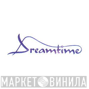 Dreamtime  - Винил CD и Кассеты лейбла Dreamtime (3) на сайте МаркетВинила