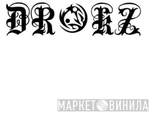 Drokz - Винил CD и Кассеты лейбла Drokz на сайте МаркетВинила