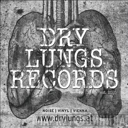 Dry Lungs Records - Винил CD и Кассеты лейбла Dry Lungs Records на сайте МаркетВинила