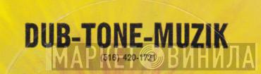 Dub-Tone-Muzik - Винил CD и Кассеты лейбла Dub-Tone-Muzik на сайте МаркетВинила