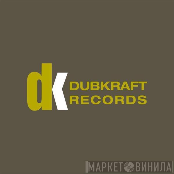 DubKraft Records - Винил CD и Кассеты лейбла DubKraft Records на сайте МаркетВинила