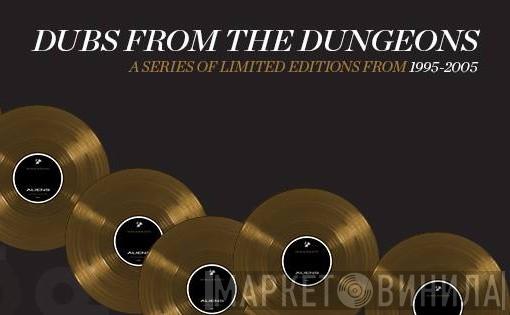 Dubs From The Dungeons - Винил CD и Кассеты лейбла Dubs From The Dungeons на сайте МаркетВинила
