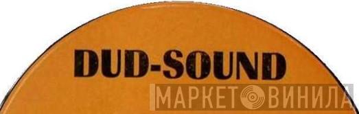 Dud Sound Records - Винил CD и Кассеты лейбла Dud Sound Records на сайте МаркетВинила