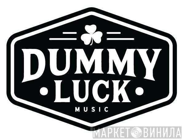 Dummy Luck Music - Винил CD и Кассеты лейбла Dummy Luck Music на сайте МаркетВинила