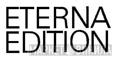 ETERNA Edition - Винил CD и Кассеты лейбла ETERNA Edition на сайте МаркетВинила