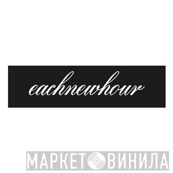 Eachnewhour - Винил CD и Кассеты лейбла Eachnewhour на сайте МаркетВинила