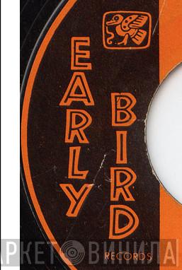 Early Bird Records - Винил CD и Кассеты лейбла Early Bird Records на сайте МаркетВинила