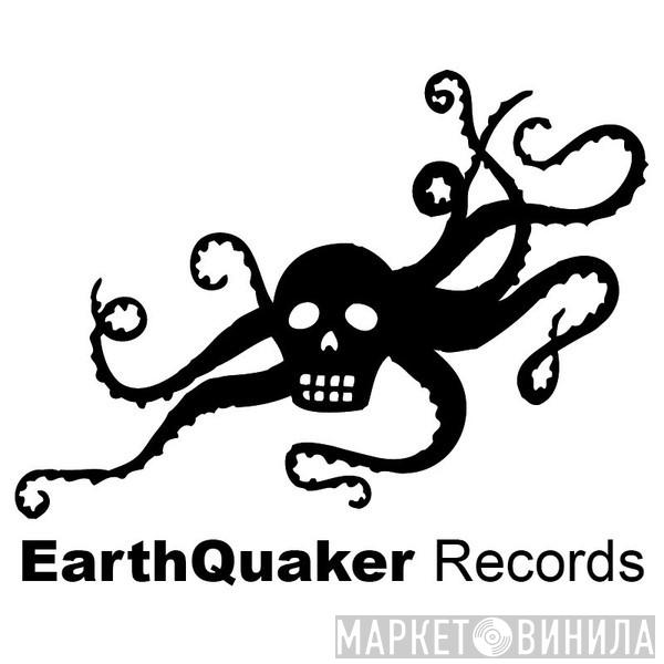 EarthQuaker Records - Винил CD и Кассеты лейбла EarthQuaker Records на сайте МаркетВинила