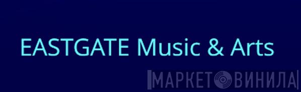 Eastgate Music And Arts - Винил CD и Кассеты лейбла Eastgate Music And Arts на сайте МаркетВинила