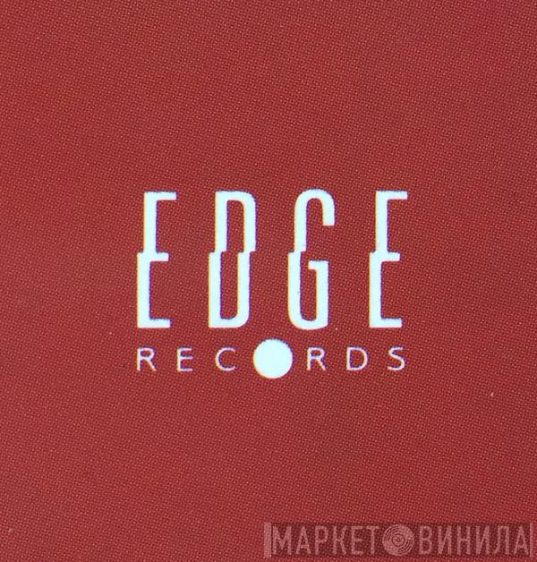 Edge Records  - Винил CD и Кассеты лейбла Edge Records (2) на сайте МаркетВинила