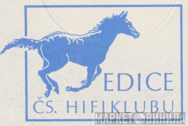 Edice Čs. Hifiklubu - Винил CD и Кассеты лейбла Edice Čs. Hifiklubu на сайте МаркетВинила