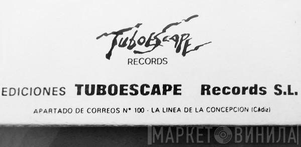 Ediciones Tuboescape Records, S.L. - Винил CD и Кассеты лейбла Ediciones Tuboescape Records, S.L. на сайте МаркетВинила