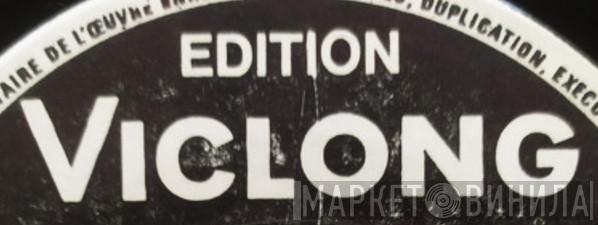 Edition Viclong - Винил CD и Кассеты лейбла Edition Viclong на сайте МаркетВинила