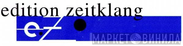 Edition Zeitklang - Винил CD и Кассеты лейбла Edition Zeitklang на сайте МаркетВинила