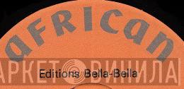 Editions Bella-Bella - Винил CD и Кассеты лейбла Editions Bella-Bella на сайте МаркетВинила