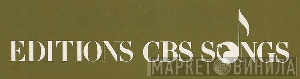 Editions CBS Songs - Винил CD и Кассеты лейбла Editions CBS Songs на сайте МаркетВинила