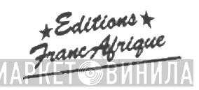 Editions FrancAfrique - Винил CD и Кассеты лейбла Editions FrancAfrique на сайте МаркетВинила