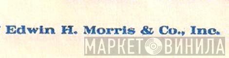 Edwin H. Morris & Co., Inc. - Винил CD и Кассеты лейбла Edwin H. Morris & Co., Inc. на сайте МаркетВинила