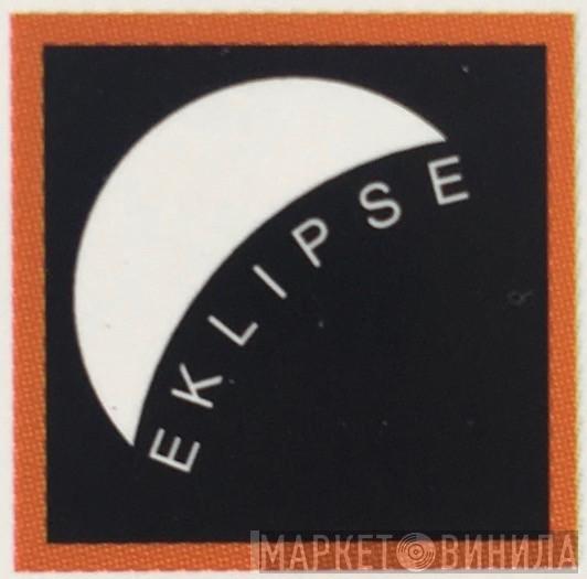 Eklipse - Винил CD и Кассеты лейбла Eklipse на сайте МаркетВинила