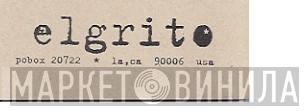 El Grito Records - Винил CD и Кассеты лейбла El Grito Records на сайте МаркетВинила