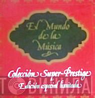 El Mundo De La Música. Colección Super-Prestige - Винил CD и Кассеты лейбла El Mundo De La Música. Colección Super-Prestige на сайте МаркетВинила