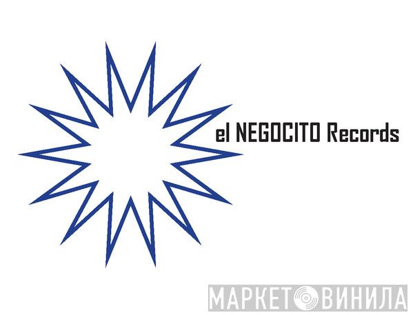 El Negocito Records - Винил CD и Кассеты лейбла El Negocito Records на сайте МаркетВинила