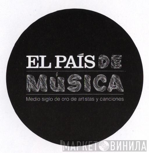 El País De Música - Винил CD и Кассеты лейбла El País De Música на сайте МаркетВинила