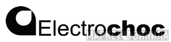 Electrochoc Records - Винил CD и Кассеты лейбла Electrochoc Records на сайте МаркетВинила