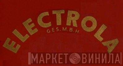 Electrola Gesellschaft m.b.H. - Винил CD и Кассеты лейбла Electrola Gesellschaft m.b.H. на сайте МаркетВинила