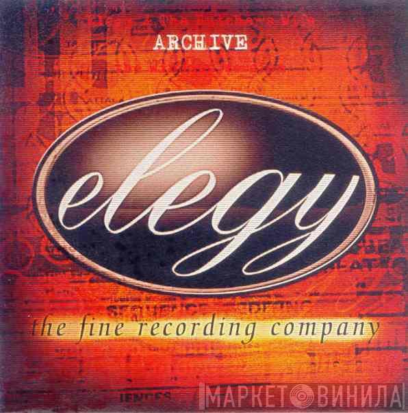 Elegy, The Fine Recording Company - Винил CD и Кассеты лейбла Elegy, The Fine Recording Company на сайте МаркетВинила