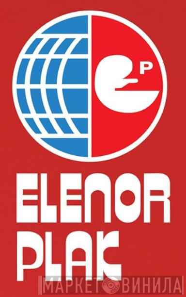 Elenor Plak - Винил CD и Кассеты лейбла Elenor Plak на сайте МаркетВинила