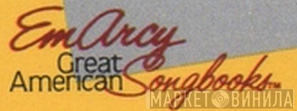 EmArcy Great American Songbooks - Винил CD и Кассеты лейбла EmArcy Great American Songbooks на сайте МаркетВинила