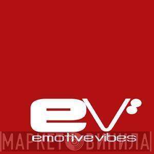 Emotive Vibes - Винил CD и Кассеты лейбла Emotive Vibes на сайте МаркетВинила