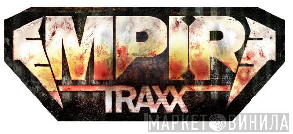 Empire Traxx - Винил CD и Кассеты лейбла Empire Traxx на сайте МаркетВинила