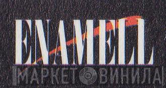 Enamell Records - Винил CD и Кассеты лейбла Enamell Records на сайте МаркетВинила
