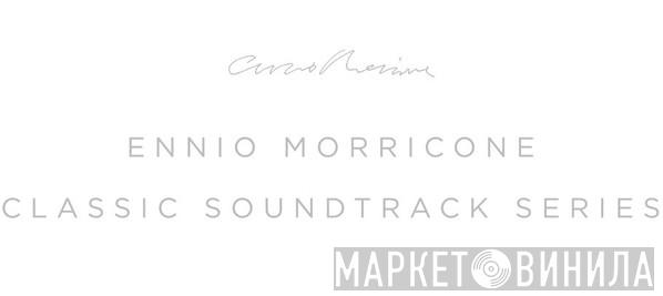 Ennio Morricone Classic Soundtrack Series - Винил CD и Кассеты лейбла Ennio Morricone Classic Soundtrack Series на сайте МаркетВинила