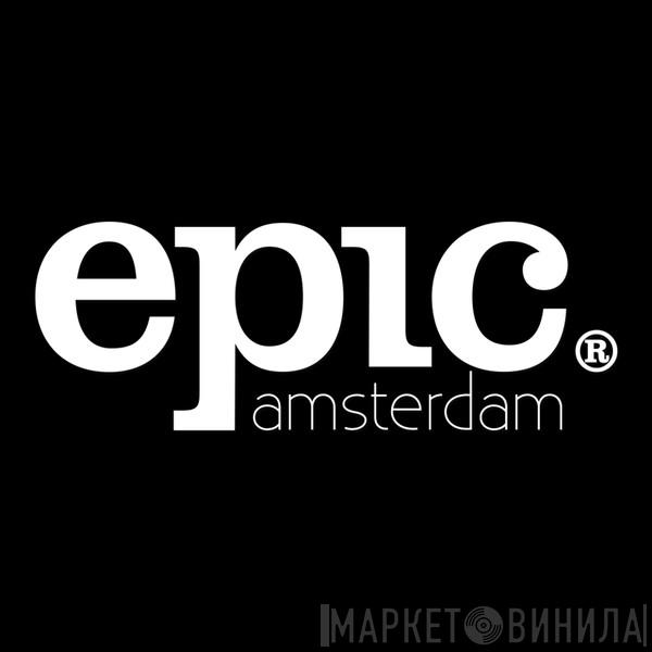Epic Amsterdam - Винил CD и Кассеты лейбла Epic Amsterdam на сайте МаркетВинила