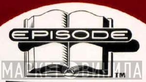 Episode Records  - Винил CD и Кассеты лейбла Episode Records (2) на сайте МаркетВинила