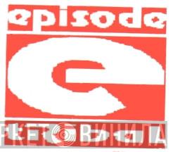 Episode Tribal - Винил CD и Кассеты лейбла Episode Tribal на сайте МаркетВинила